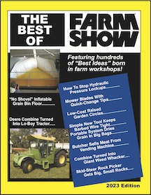 Click Here To Receive A Free Issue of Farm Show Magazine to check out and see if you like it before you subscribe to it