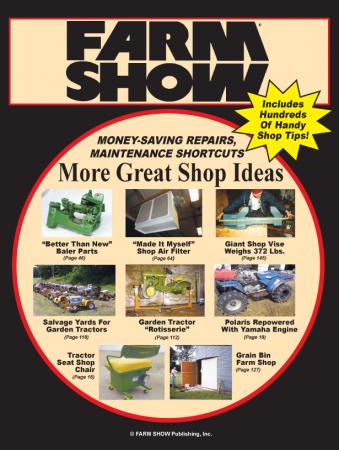 FARM SHOW Magazine - The BEST stories about Made-It-Myself Shop